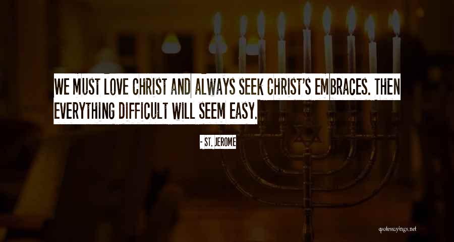 St. Jerome Quotes 378129 St. Jerome Quotes 378129
