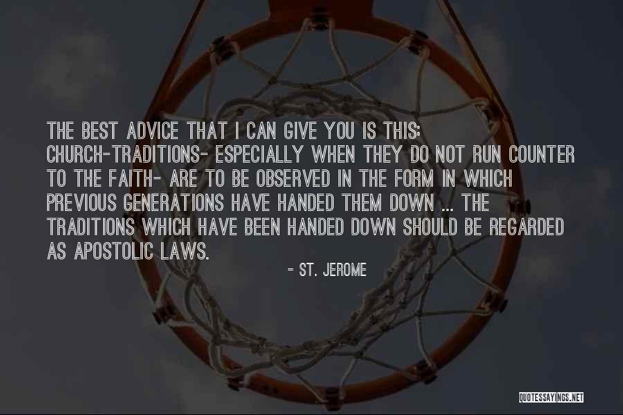 St. Jerome Quotes 420991 St. Jerome Quotes 420991