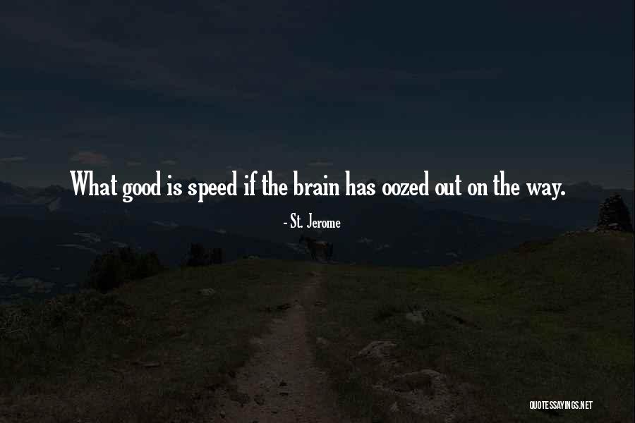 St. Jerome Quotes 477499 St. Jerome Quotes 477499