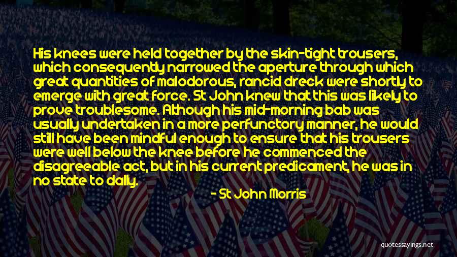 St John Morris Quotes 1066871 St John Morris Quotes 1066871