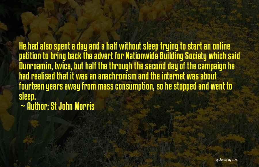 St John Morris Quotes 888383