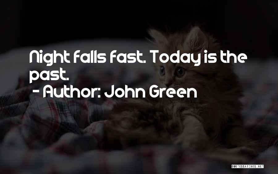 St John Quotes By John Green