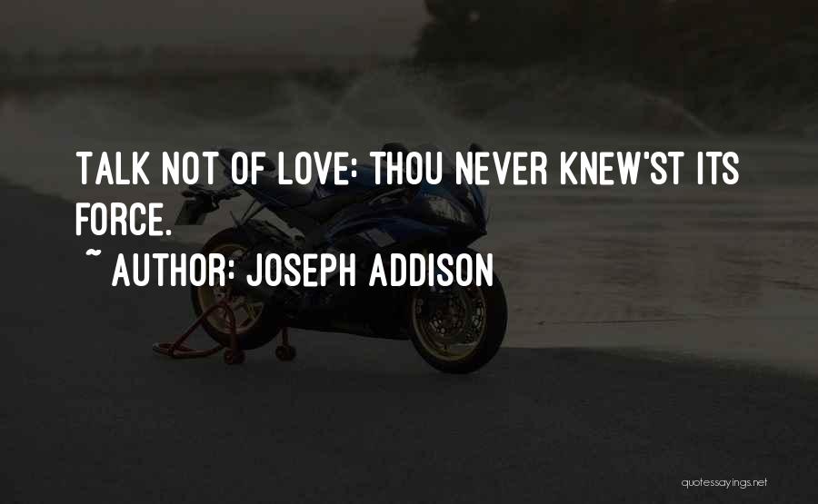 St Joseph Quotes By Joseph Addison