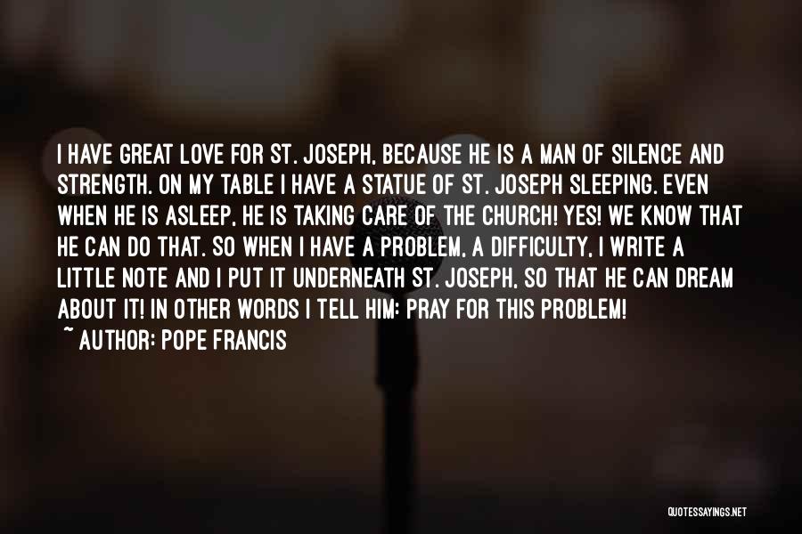 St Joseph Quotes By Pope Francis