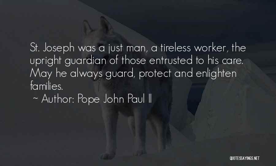 St Joseph The Worker Quotes By Pope John Paul II