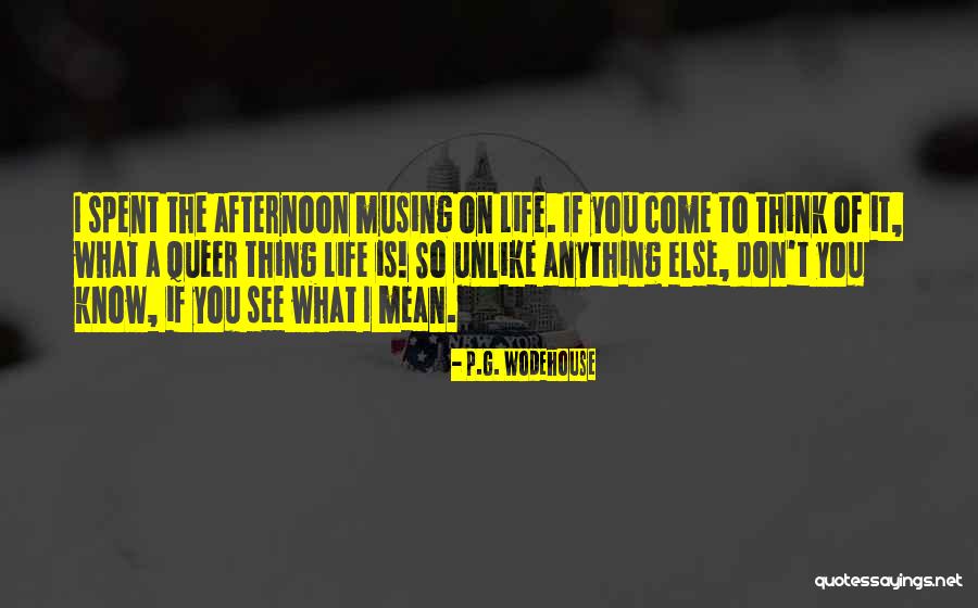St Juan Diego Quotes By P.G. Wodehouse