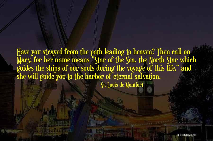 St. Louis De Montfort Quotes 1778338 St. Louis De Montfort Quotes 1778338