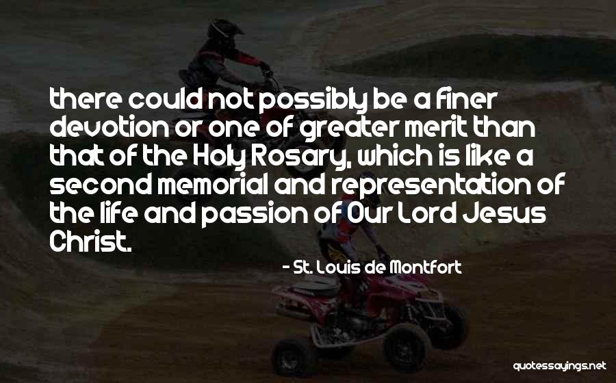 St. Louis De Montfort Quotes 1849793 St. Louis De Montfort Quotes 1849793
