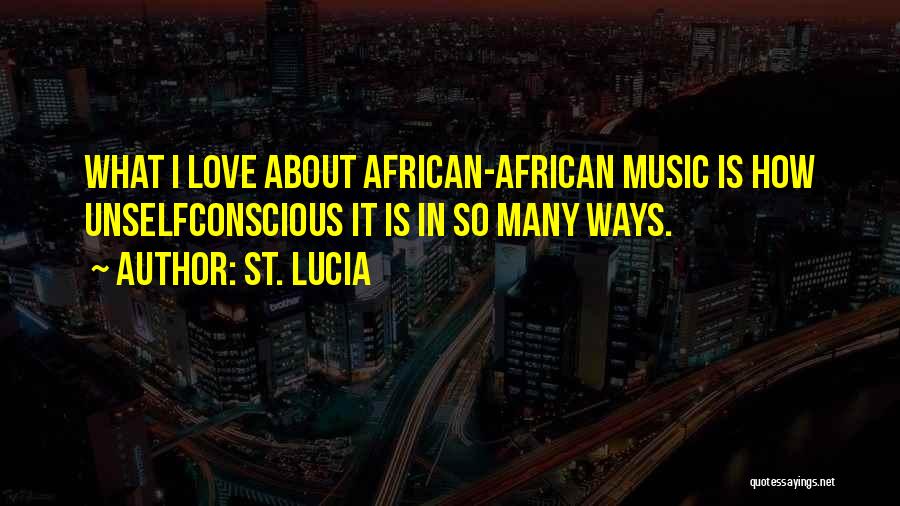 St. Lucia Quotes 264909