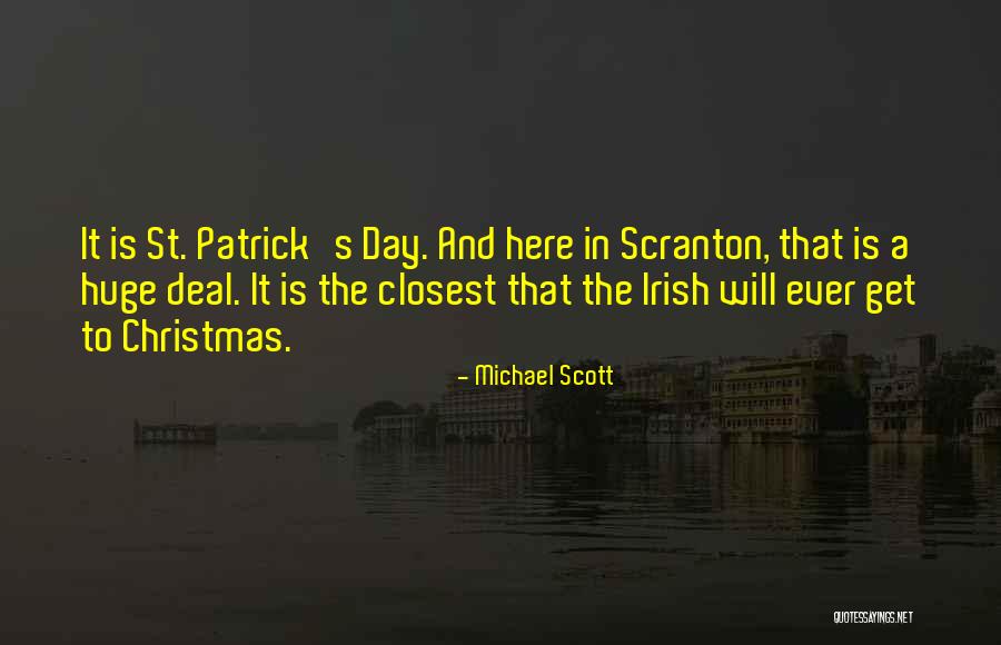 St Michael Quotes By Michael Scott St Michael Quotes By Michael Scott