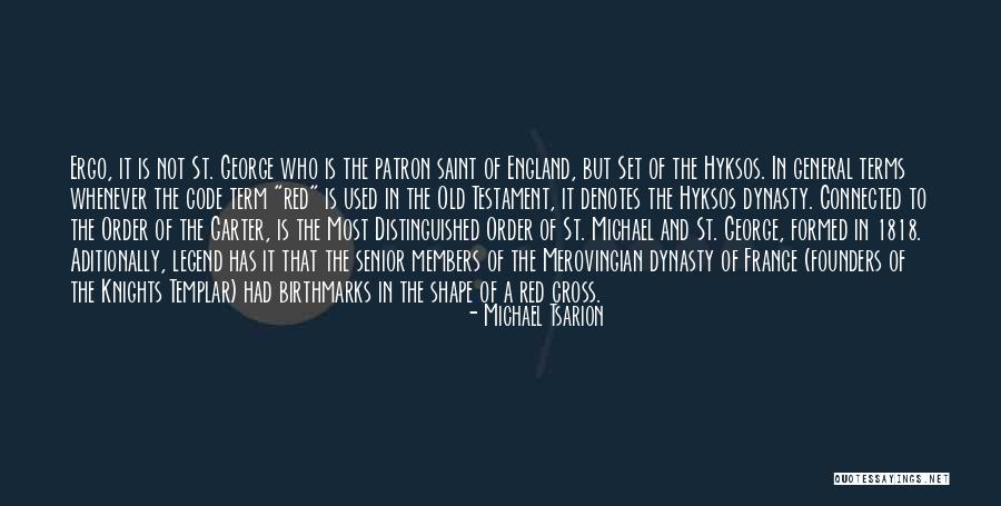St Michael Quotes By Michael Tsarion St Michael Quotes By Michael Tsarion