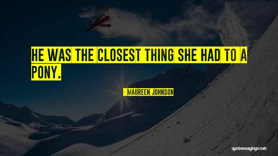 St Nek S Polibky 2 Quotes By Maureen Johnson
