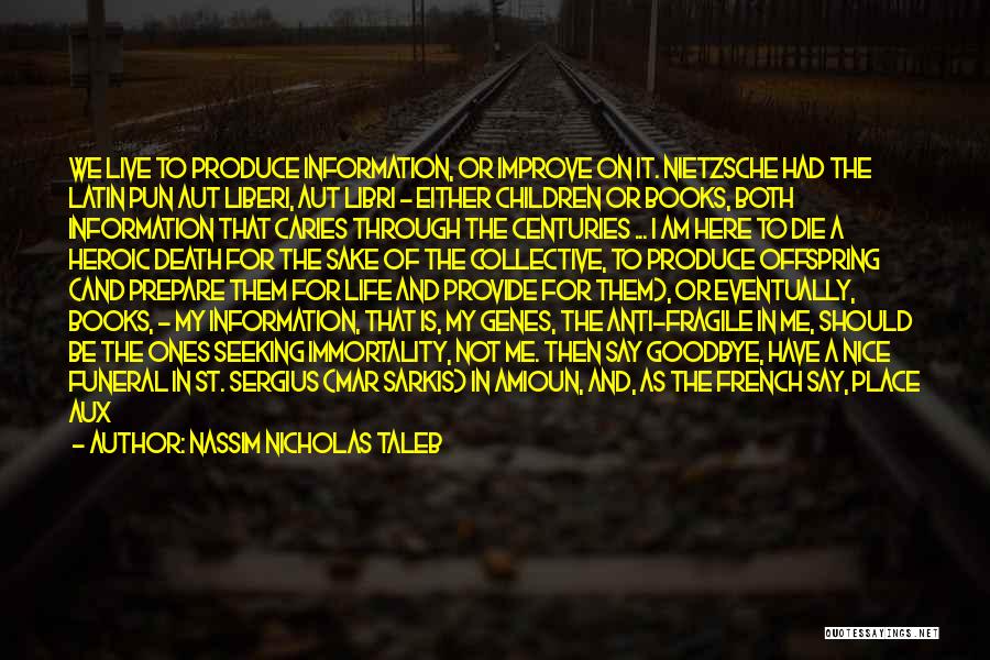 St. Nicholas Quotes By Nassim Nicholas Taleb