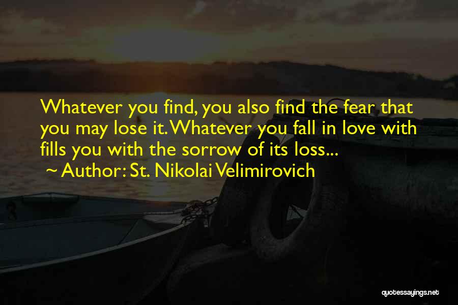 St. Nikolai Velimirovich Quotes 1959242