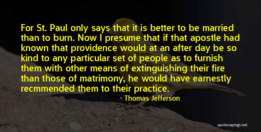 St Paul Apostle Quotes By Thomas Jefferson