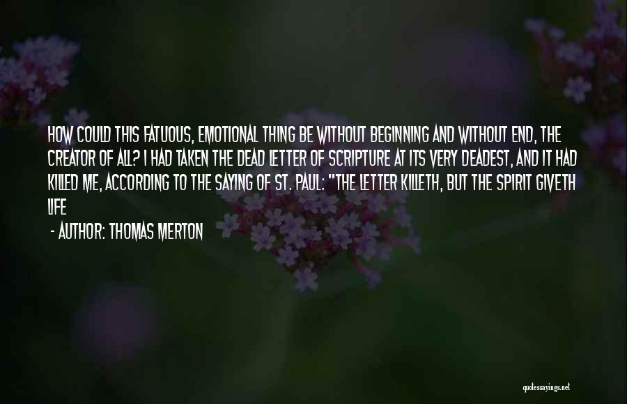 St Paul Scripture Quotes By Thomas Merton