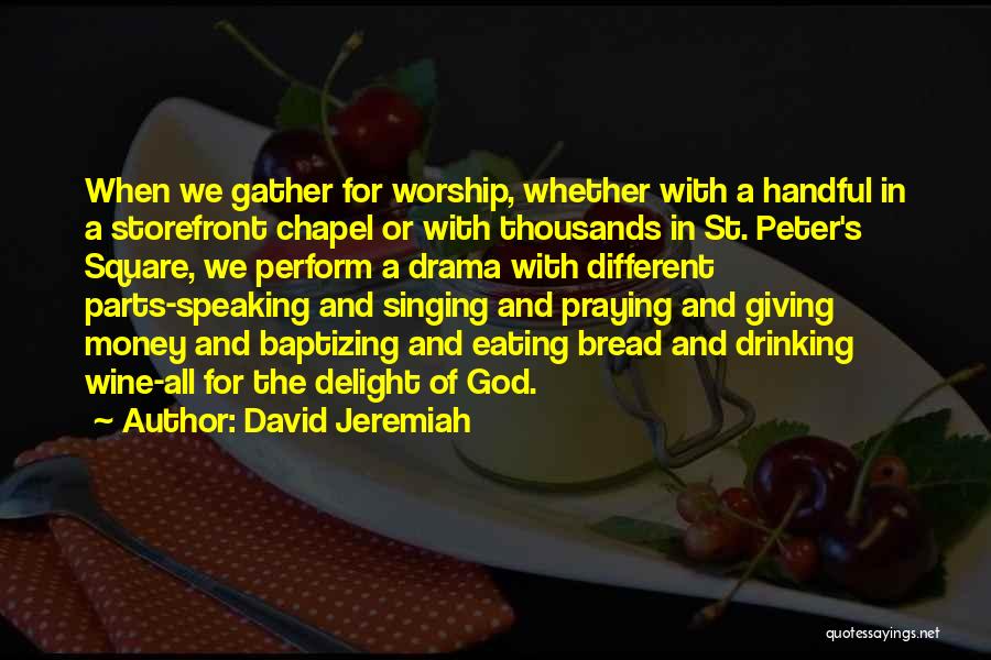 St Peter Quotes By David Jeremiah