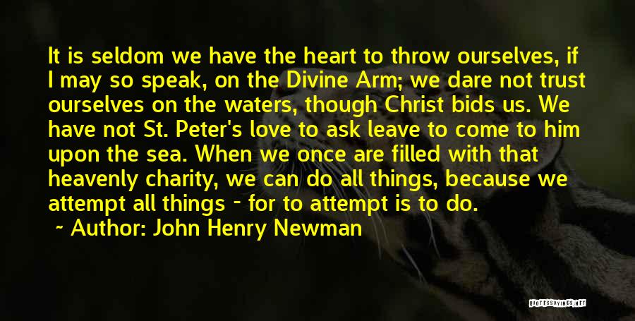 St Peter Quotes By John Henry Newman