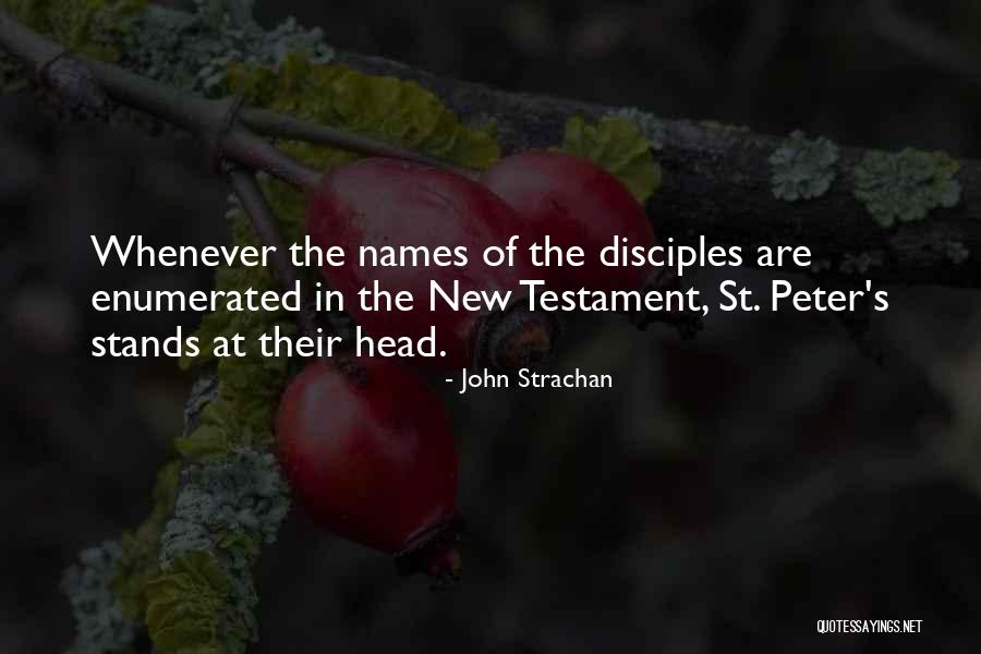 St Peter Quotes By John Strachan