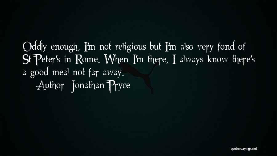 St Peter Quotes By Jonathan Pryce
