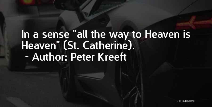 St Peter Quotes By Peter Kreeft