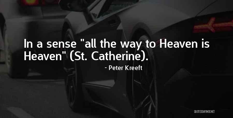St Peter Quotes By Peter Kreeft St Peter Quotes By Peter Kreeft
