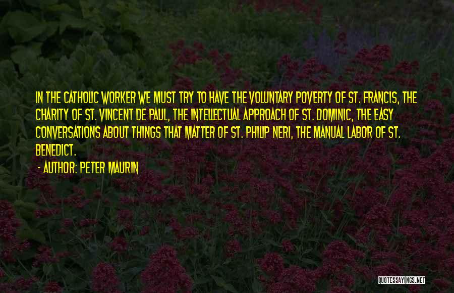 St Peter Quotes By Peter Maurin