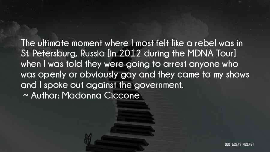 St Petersburg Russia Quotes By Madonna Ciccone