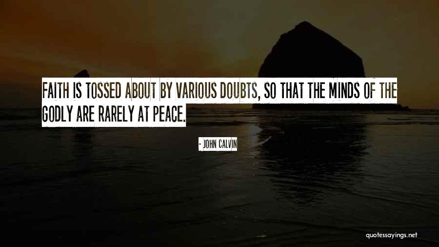 St Teresa Margaret Redi Quotes By John Calvin St Teresa Margaret Redi Quotes By John Calvin