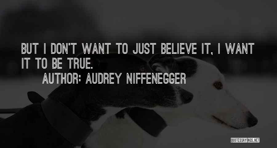 St Thomas More Quotes By Audrey Niffenegger