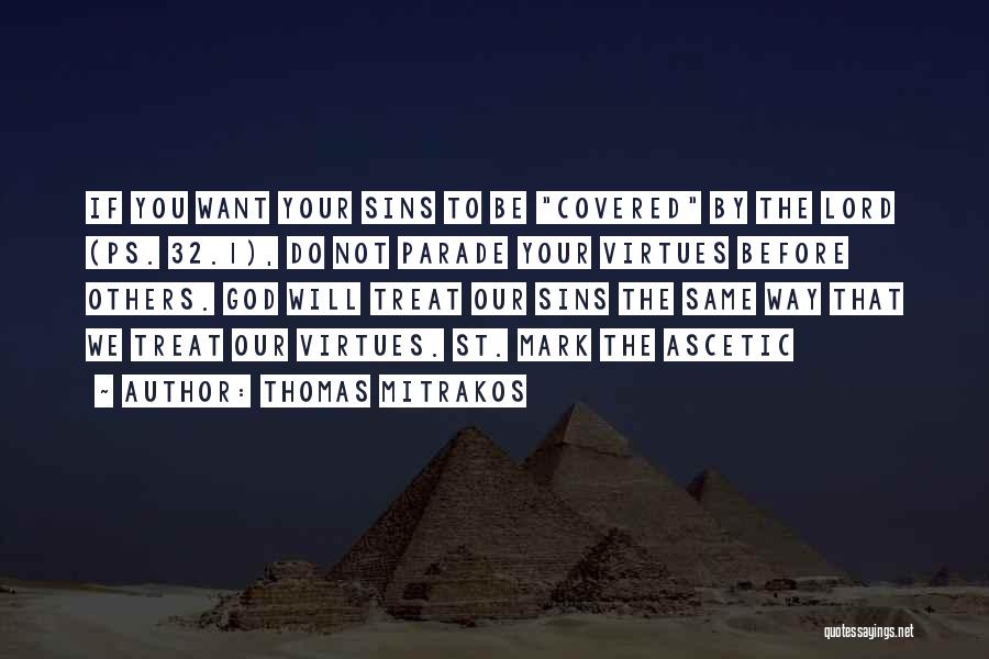 St Thomas More Quotes By Thomas Mitrakos