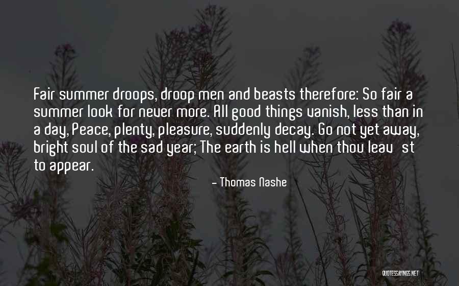St Thomas More Quotes By Thomas Nashe St Thomas More Quotes By Thomas Nashe