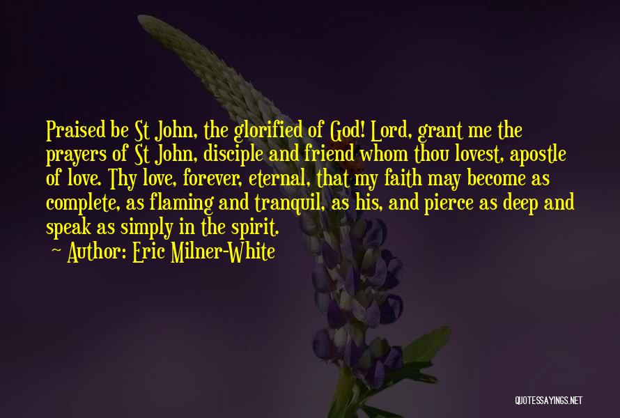 St.thomas The Apostle Quotes By Eric Milner-White