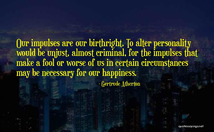 St Trinians 2 Quotes By Gertrude Atherton St Trinians 2 Quotes By Gertrude Atherton