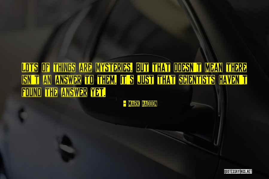 St Villana Quotes By Mark Haddon St Villana Quotes By Mark Haddon
