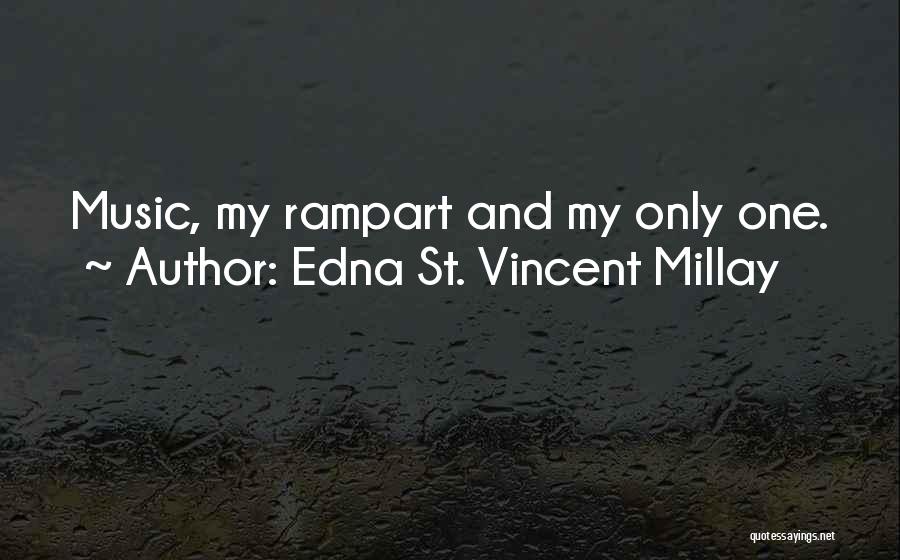 St Vincent Millay Quotes By Edna St. Vincent Millay