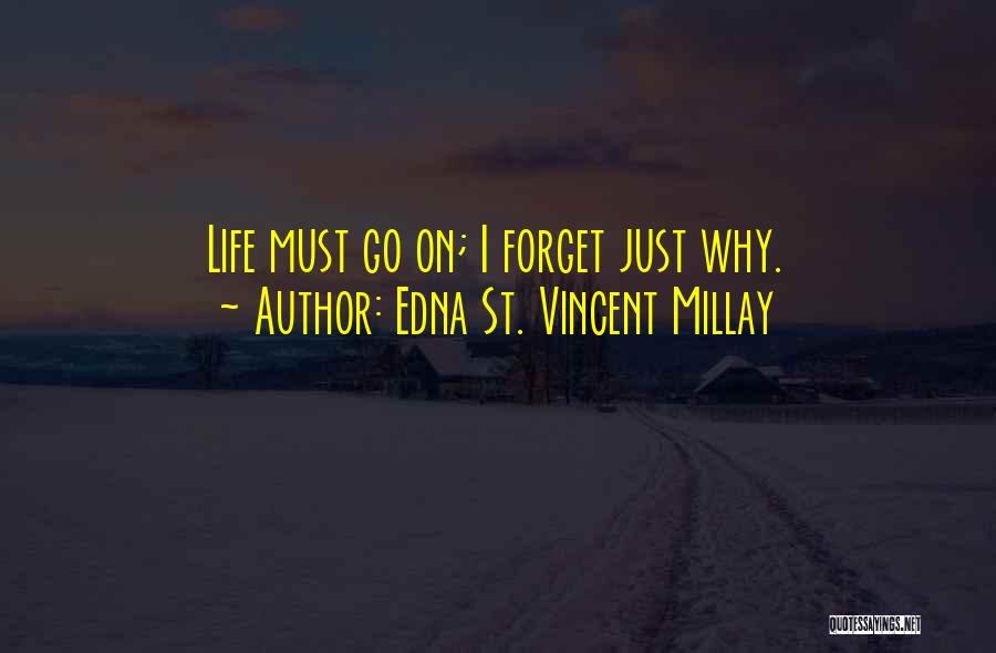 St Vincent Millay Quotes By Edna St. Vincent Millay