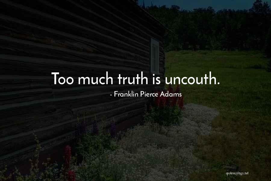 St Vincent Pallotti Quotes By Franklin Pierce Adams