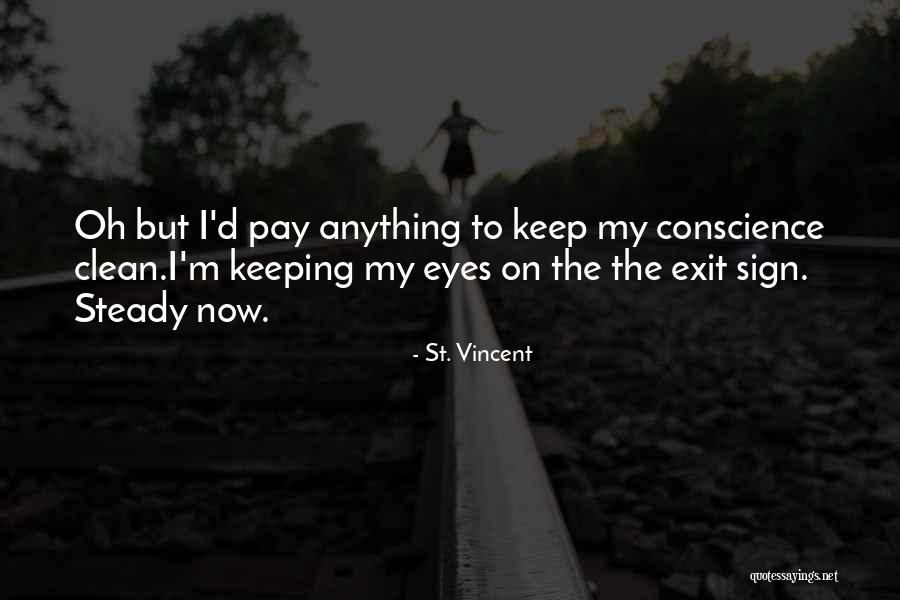 St. Vincent Quotes 115582 St. Vincent Quotes 115582