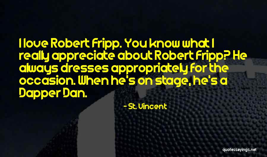 St. Vincent Quotes 1212499 St. Vincent Quotes 1212499
