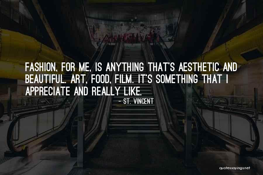 St. Vincent Quotes 1981614 St. Vincent Quotes 1981614