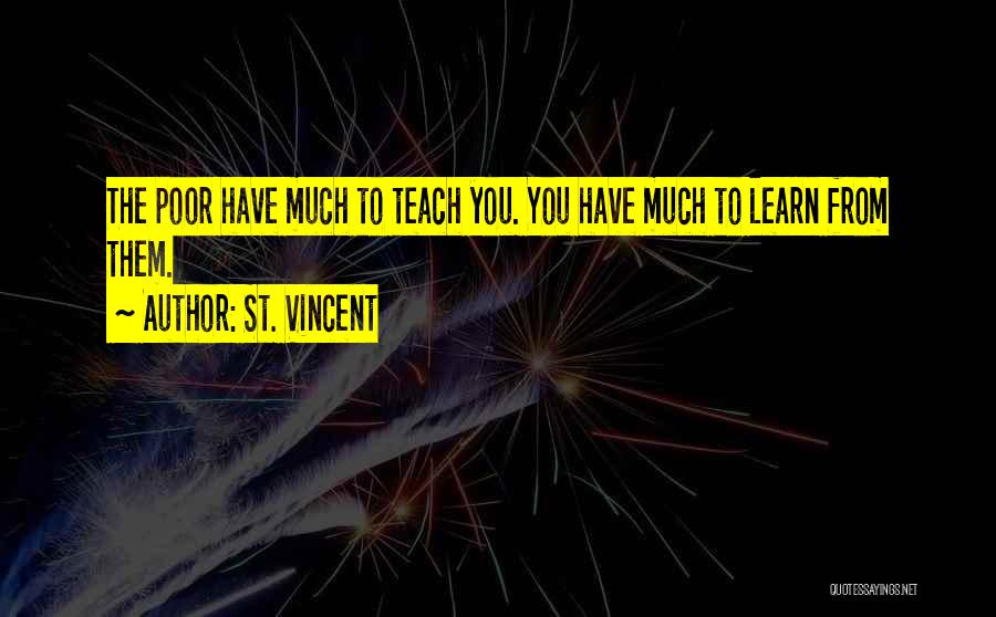 St. Vincent Quotes 224699
