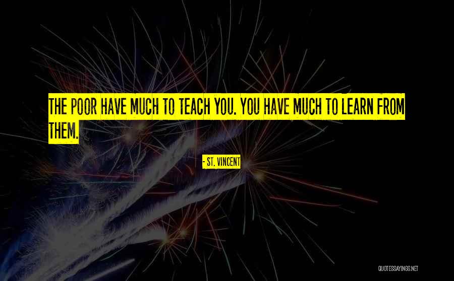 St. Vincent Quotes 224699 St. Vincent Quotes 224699