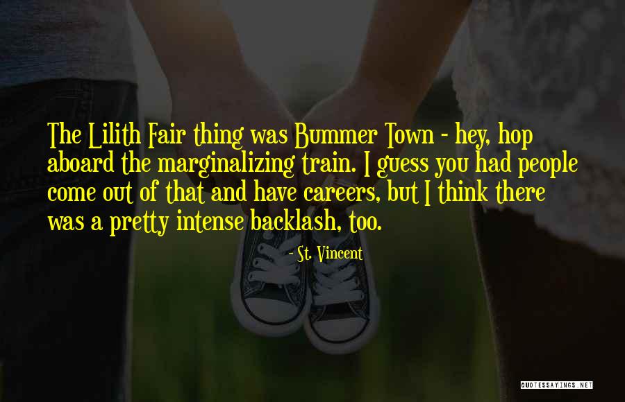 St. Vincent Quotes 408805 St. Vincent Quotes 408805
