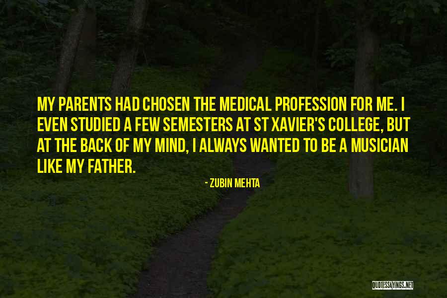 St Xavier Quotes By Zubin Mehta St Xavier Quotes By Zubin Mehta
