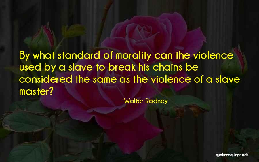 St70 Quotes By Walter Rodney St70 Quotes By Walter Rodney