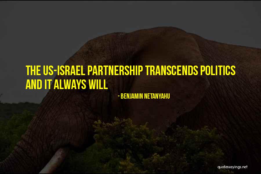 Staader Quotes By Benjamin Netanyahu