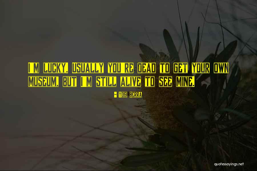 Staalmanplein Quotes By Yogi Berra Staalmanplein Quotes By Yogi Berra