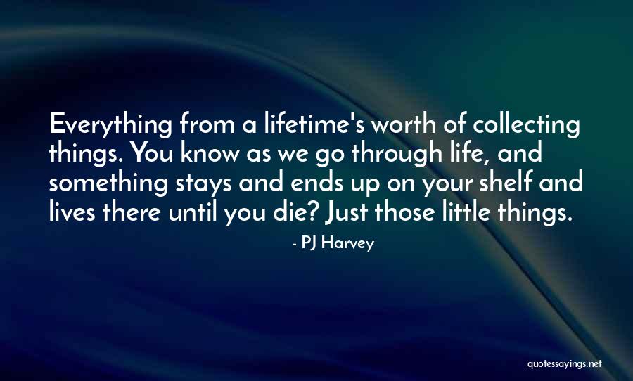 Staatliche Kunstakademie Quotes By PJ Harvey Staatliche Kunstakademie Quotes By PJ Harvey