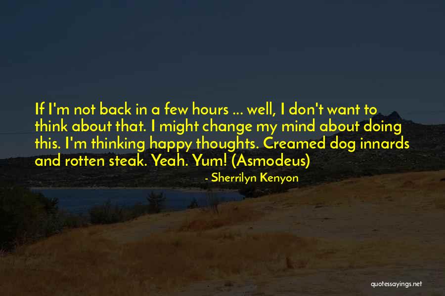 Staatskapelle Quotes By Sherrilyn Kenyon Staatskapelle Quotes By Sherrilyn Kenyon